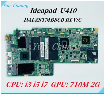 DALZ8TMB8C0 REV: C Материнская плата для Lenovo Ideapad U410 Touch Материнская плата ноутбука с процессором i3 i5 i7 710M 2G GPU DDR3 100% работает