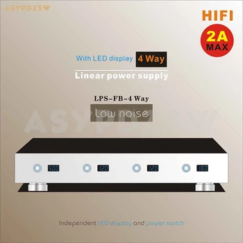 HIFI LPS-FB-4-полосный Полностью дискретный MOS Малошумящий линейный источник питания постоянного тока 5V + 12V + 12V + 18V Со светодиодом 2A